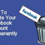 how to permanently delete your facebook account
